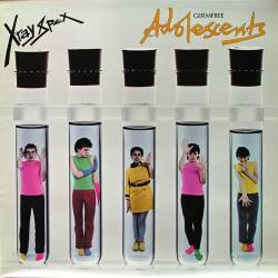 X-Ray Spex : Germfree Adolescents X-Ray Spex : Germfree Adolescents